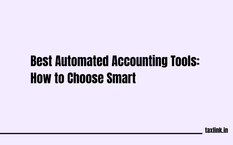 Automated Accounting Tools Guide