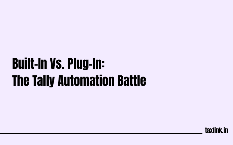 Tally Automation Showdown