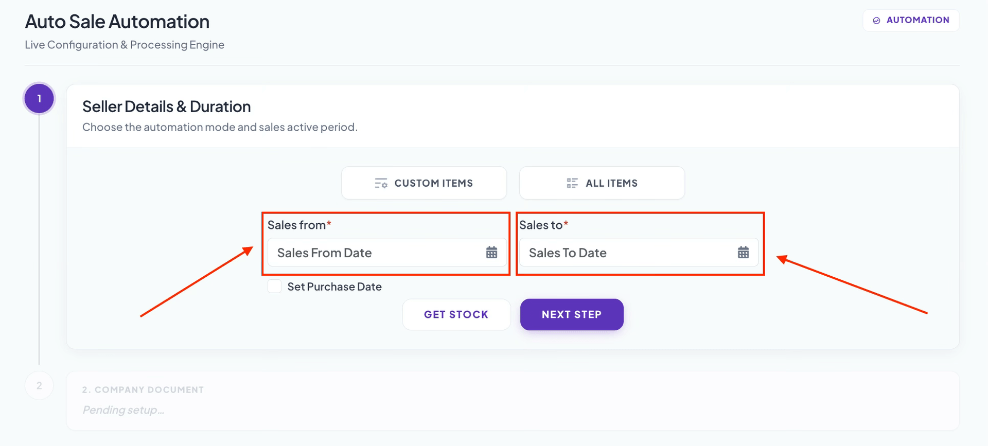 Step 4: Select Sales From and Sales To